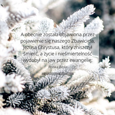 2 Tymoteusza 1:10 POLUBG Obraz Wersetu Biblijnego