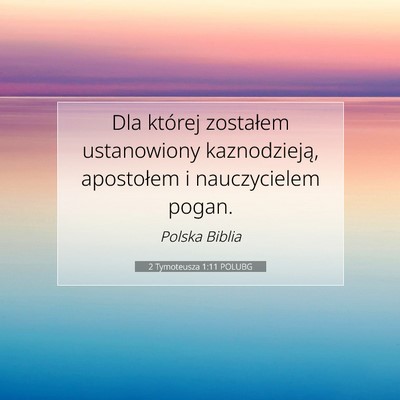 2 Tymoteusza 1:11 POLUBG Obraz Wersetu Biblijnego