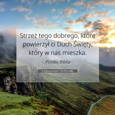 2 Tymoteusza 1:14 POLUBG Obraz Wersetu Biblijnego