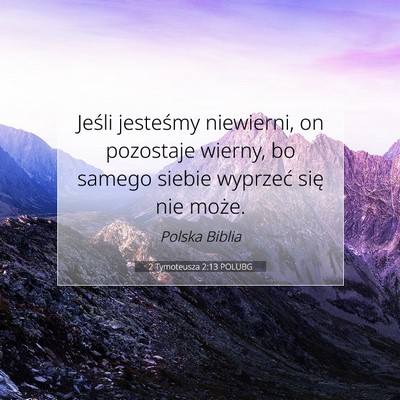 2 Tymoteusza 2:13 POLUBG Obraz Wersetu Biblijnego