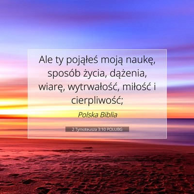 2 Tymoteusza 3:10 POLUBG Obraz Wersetu Biblijnego