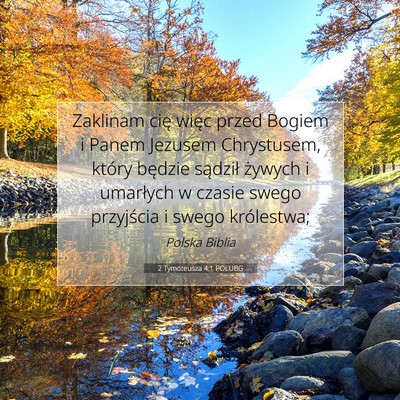 2 Tymoteusza 4:1 POLUBG Obraz Wersetu Biblijnego