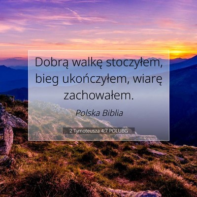 2 Tymoteusza 4:7 POLUBG Obraz Wersetu Biblijnego