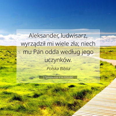 2 Tymoteusza 4:14 POLUBG Obraz Wersetu Biblijnego