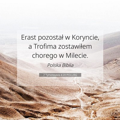 2 Tymoteusza 4:20 POLUBG Obraz Wersetu Biblijnego