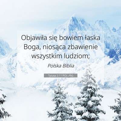 Tytusa 2:11 POLUBG Obraz Wersetu Biblijnego