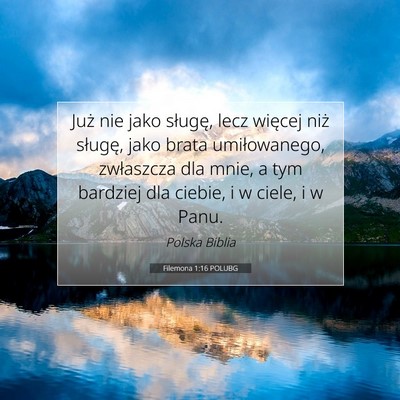 Filemona 1:16 Werset Biblijny Wyjaśniony