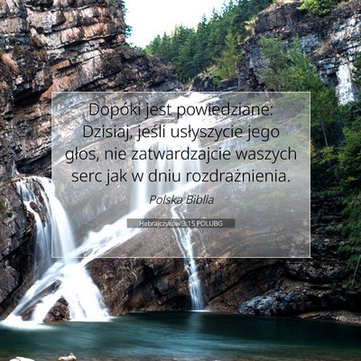 Hebrajczyków 3:15 POLUBG Obraz Wersetu Biblijnego