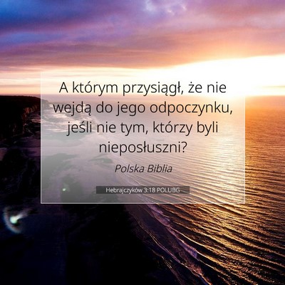 Hebrajczyków 3:18 POLUBG Obraz Wersetu Biblijnego