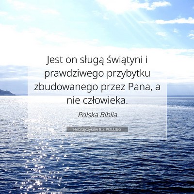 Hebrajczyków 8:2 POLUBG Obraz Wersetu Biblijnego