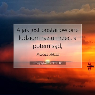 Hebrajczyków 9:27 POLUBG Obraz Wersetu Biblijnego