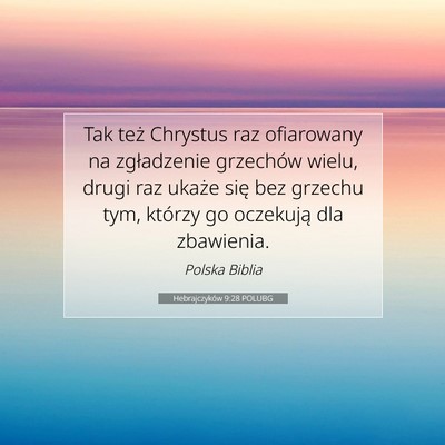 Hebrajczyków 9:28 POLUBG Obraz Wersetu Biblijnego