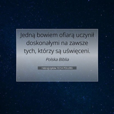 Hebrajczyków 10:14 Werset Biblijny Wyjaśniony