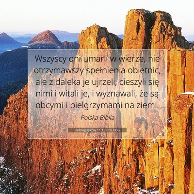 Hebrajczyków 11:13 POLUBG Obraz Wersetu Biblijnego