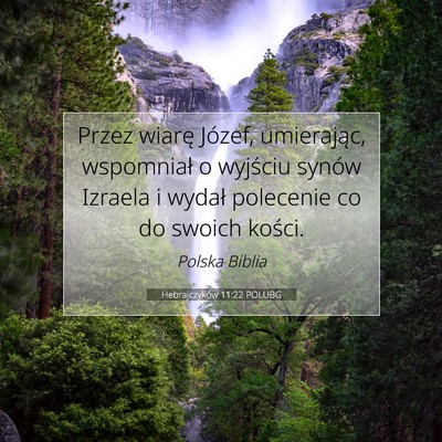 Hebrajczyków 11:22 POLUBG Obraz Wersetu Biblijnego