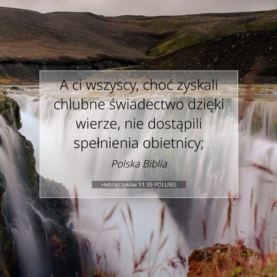 Hebrajczyków 11:39 POLUBG Obraz Wersetu Biblijnego