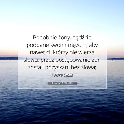 1 Piotra 3:1 POLUBG Obraz Wersetu Biblijnego