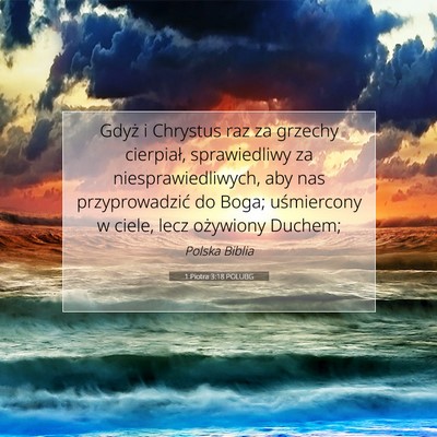 1 Piotra 3:18 POLUBG Obraz Wersetu Biblijnego