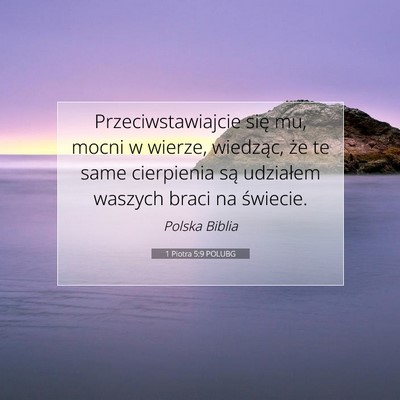 1 Piotra 5:9 POLUBG Obraz Wersetu Biblijnego
