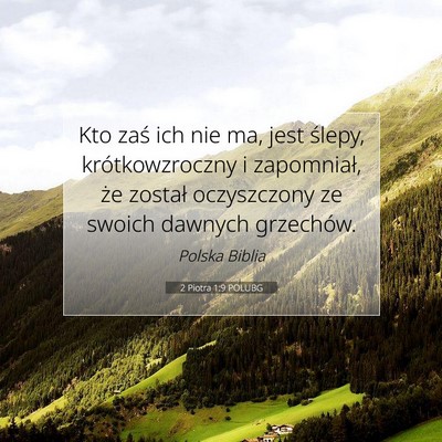 2 Piotra 1:9 Werset Biblijny Wyjaśniony