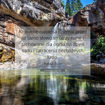 2 Piotra 3:7 POLUBG Obraz Wersetu Biblijnego