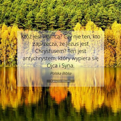 1 Jana 2:22 Werset Biblijny Wyjaśniony