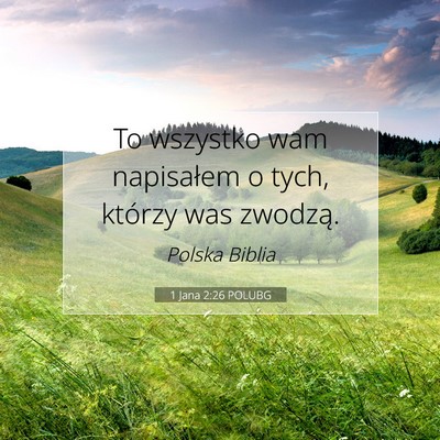 1 Jana 2:26 Werset Biblijny Wyjaśniony