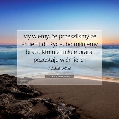 1 Jana 3:14 POLUBG Obraz Wersetu Biblijnego