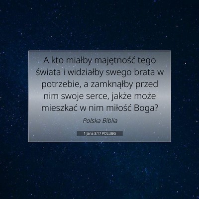 1 Jana 3:17 POLUBG Obraz Wersetu Biblijnego