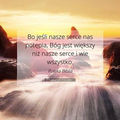 1 Jana 3:20 POLUBG Obraz Wersetu Biblijnego