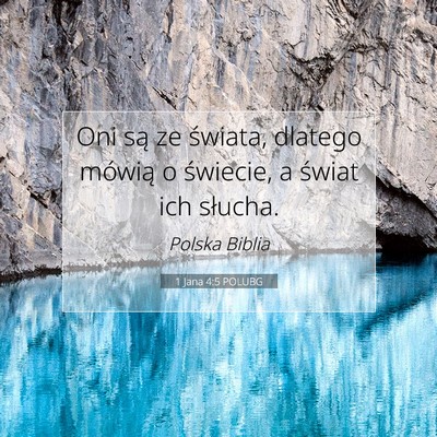 1 Jana 4:5 POLUBG Obraz Wersetu Biblijnego