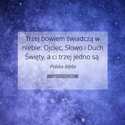 1 Jana 5:7 POLUBG Obraz Wersetu Biblijnego