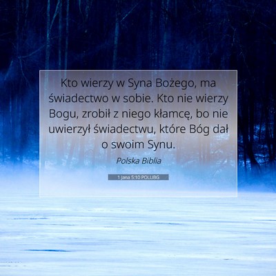 1 Jana 5:10 POLUBG Obraz Wersetu Biblijnego