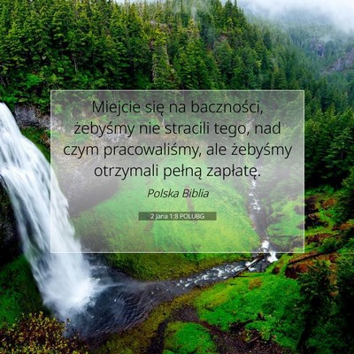 2 Jana 1:8 POLUBG Obraz Wersetu Biblijnego