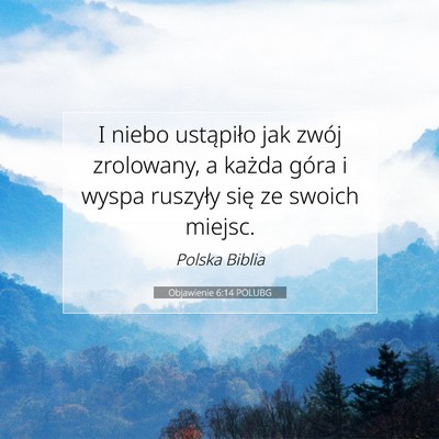 Objawienie 6:14 POLUBG Obraz Wersetu Biblijnego