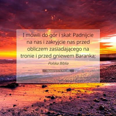 Objawienie 6:16 POLUBG Obraz Wersetu Biblijnego