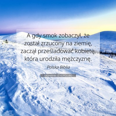 Objawienie 12:13 POLUBG Obraz Wersetu Biblijnego