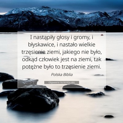 Objawienie 16:18 POLUBG Obraz Wersetu Biblijnego