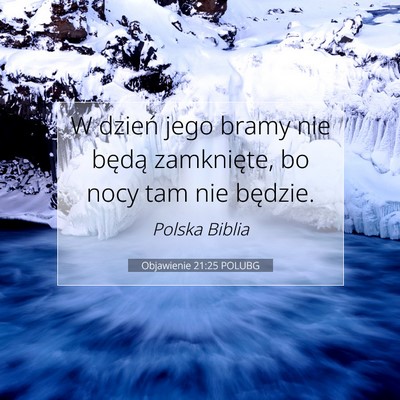 Objawienie 21:25 POLUBG Obraz Wersetu Biblijnego